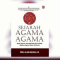 Sejarah Agama-agama  : Studi Sejarah, Karakteristik dan Praktik Agama-agama Besar di Dunia