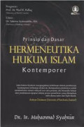 Prinsip dan Dasar Hermeneutika hukum Islam Kontemporer