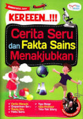 Keren...!!! Cerita Seru dan Fakta Sains Menakjubkan