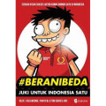 #Beranibeda : Juki Untuk Indonesia Satu