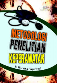 Metodologi Penelitian Keperawatan