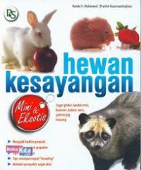 Hewan Kesayangan : Mini dan Eksotik