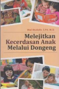 Melejitkan Kecerdasan Anak Melalui Dongeng