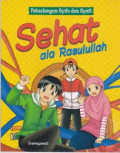 Petualangan Syifa dan Syafi : Sehat Ala Rasulullah