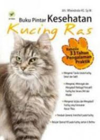 Buku Pintar Kesehatan Kucing Ras