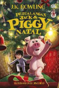 Petualangan Jack & Piggy Natal