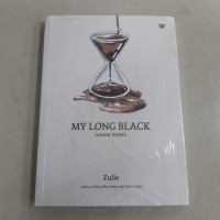 My Long Black : Unsent Letters