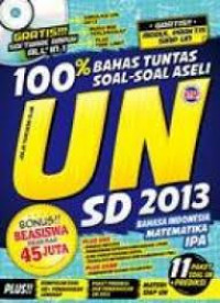 100% Bahas Tuntas Soal-Soal Aseli UN SD 2013