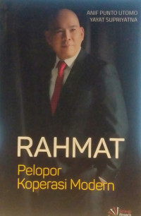 Rahmat : Pelopor Koperasi Modern