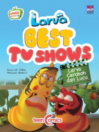 Larva Best TV Show : Larva Ceroboh dan Lucu