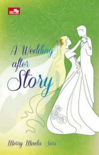 A Wedding After Story