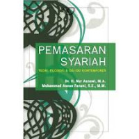 Pemasaran Syari'ah :Teori, Filosofi & Isu-Isu Kontemporer