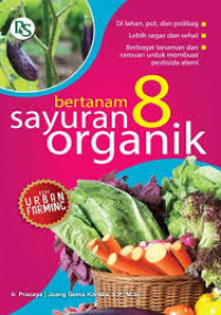 Bertanam 8 Sayurn Organik