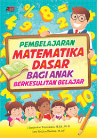 Pembeljaran Matematika Dasar Bagi Anak Berkesuitan Belajar