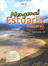 Mengenal estuaria (Muara)