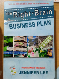 The Right-Brain Business Plan : Peta Visual Kreatif untuk Sukses