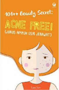 101 ++ Beauty Secret : Acne Free !