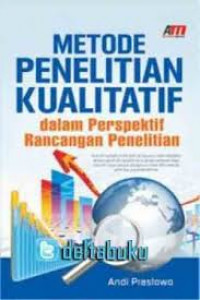 Metode Penelitian Kualitatif dalam Prespektif Rancangan Penelitian