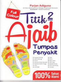 Titik2 Ajaib tumpas Penyakit