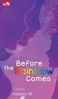 Before The Rainbow Comes