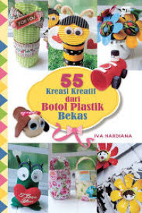 55 Kreasi Kreatif Dari Botol Plastik Bekas