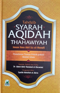 Tahdzib Syarah Aqidah Thahawiyah Imam Ibnu Abil Izz al-Hanafi