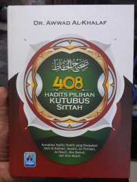 408 Hadits Pilihan Kutubus Sittah