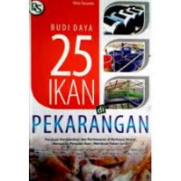 Budidaya 25 Ikan di Pekarangan
