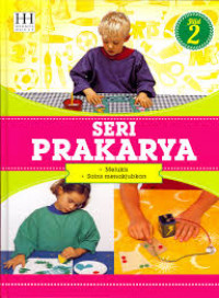 Seri Prakarya : Melukis, Sains Menakjubkan