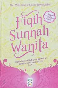 Fiqih Sunnah Wanita (Panduan Lengkap Wanita Muslimah)