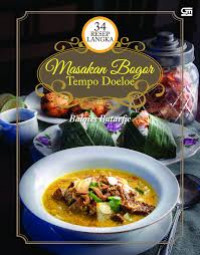 Masakan Bogor Tempo Doeloe : 34 Resep Langka