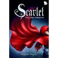 Scarlet: The Lunar Chronicles