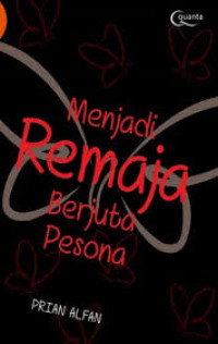 Menjadi Remaja Sejuta Pesona