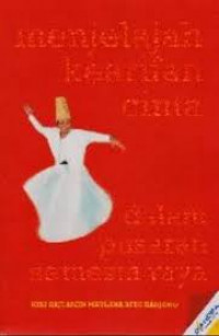 Menjelajahi Kearifan Cinta dalam Pusaran Semesta Raya