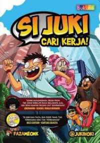 Si Juki Cari Kerja