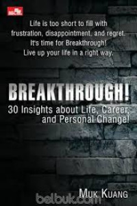 Breakthrough! : 30 Insighs About life, career, and Personal Change!