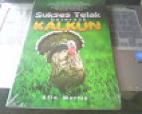 Sukses Telak Beternak Kalkun