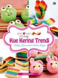 Step by Step 50 resep Kue Kering Trendi Paling Laris untuk Usaha Boga