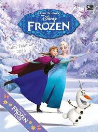 From the Movie Disney Frozen : Buku Tahunan Frozen 2016