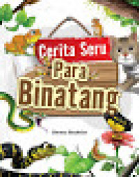 Cerita Seru Para Binatang