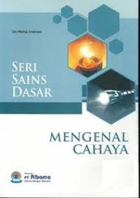 Seri Sain Dasar : Mengenal Cahaya