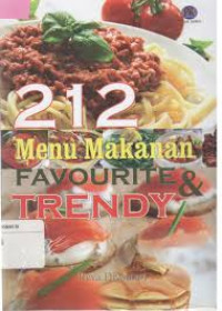 212 Menu Makanan Favorite & Trendy