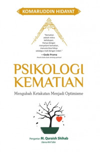 Psikologi Kematian : mengubah Ketakutan Menjadi Optimisme