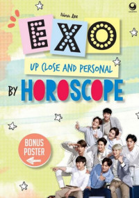 EXO : UP Close and Personal by Horoscope