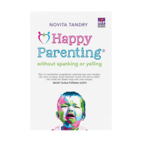 Happy Parenting with Novita Tandry: The Hardest job You Will Ever Love