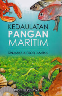 Image of Kedaulatan Pangan Maritim : Dinamika & Problematika