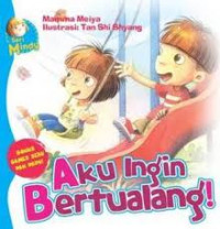 Aku Ingin Bertualang!