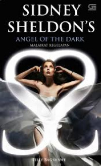 Sidney Sheldon's Angel of The Dark = Malaikat Kegelapan