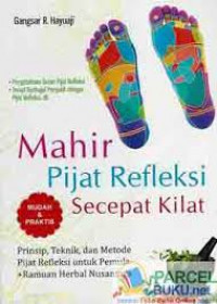 Mahir Pijat Refleksi Secepat Kilat