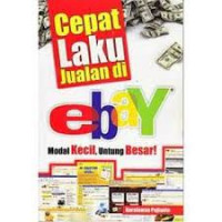 Cepat Laku Jualan di eBay : Modal Kecil Untung Besar!